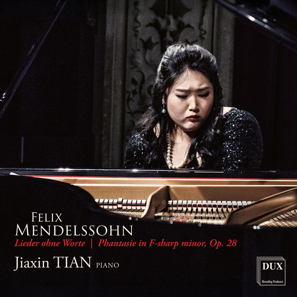 Jiaxin Tian – Mendelssohn: Lieder Ohne Worte Phantasie (CD)