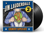 Jim Lauderdale – Country Super Hits Volume 2 (LP Vinyl)