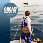 Jim Nollman – Orcas' Greatest Hits (LP Vinyl)