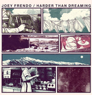 Joey Frendo – Harder Than Dreaming (LP Vinyl)