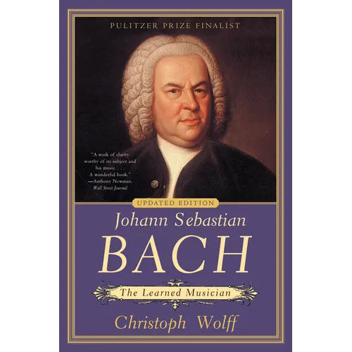 Johann Sebastian Bach: The Learned Musician - Paperback
