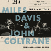 John Coltrane – The Final Tour: Copenhagen, March 24, 1960 (LP Vinyl)