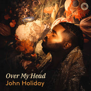 John Holiday – Over My Head (CD)