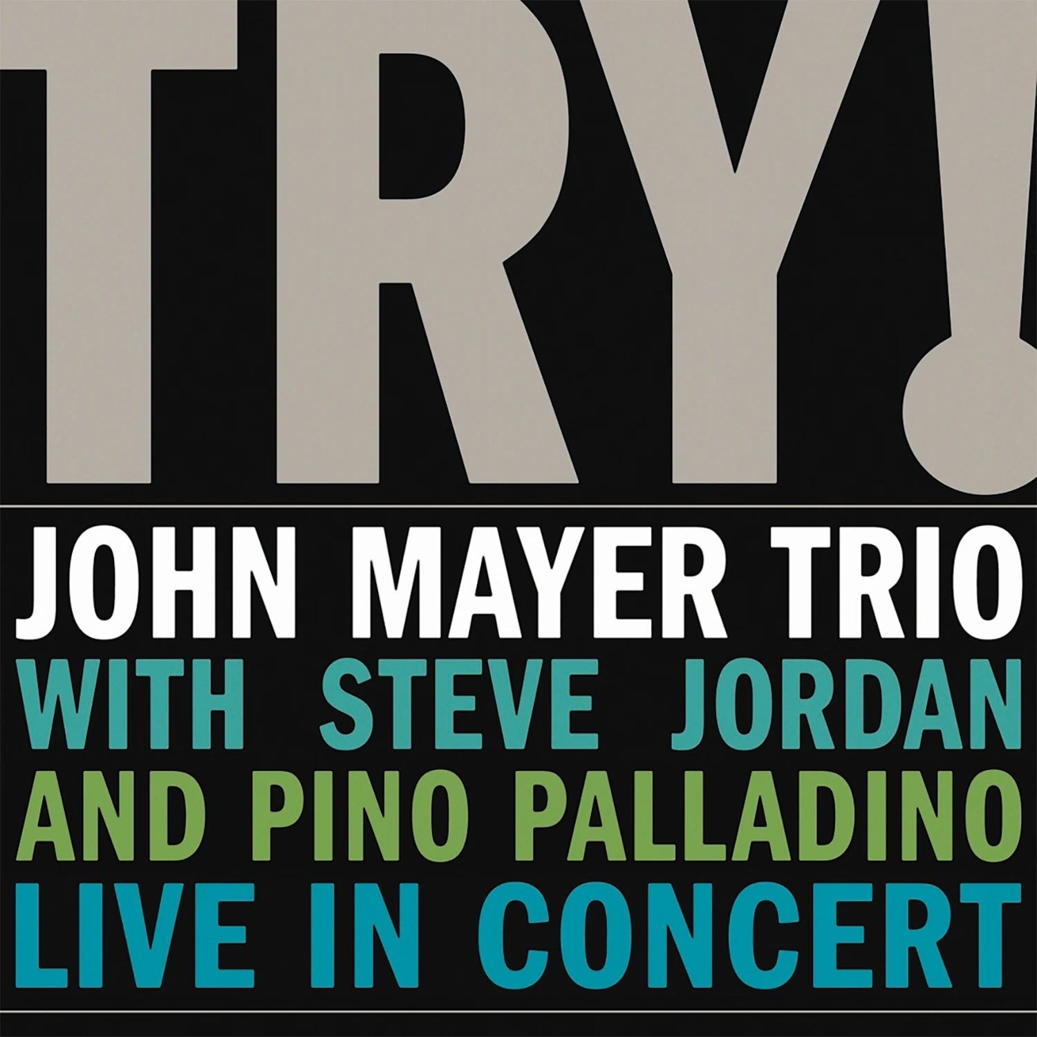 John Mayer Trio - Try! Live (2-LP Vinyl)