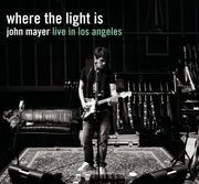 John Mayer – Where the Light Is: Live in Los Angeles (2-CD) - Back