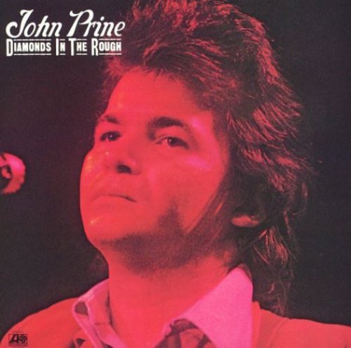 John Prine – Diamonds in the Rough (CD)