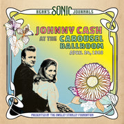 Johnny Cash – Bear's Sonic Journals: Johnny Cash, At the Carousel Ballroom, April 24, 1968 (LP Vinyl)