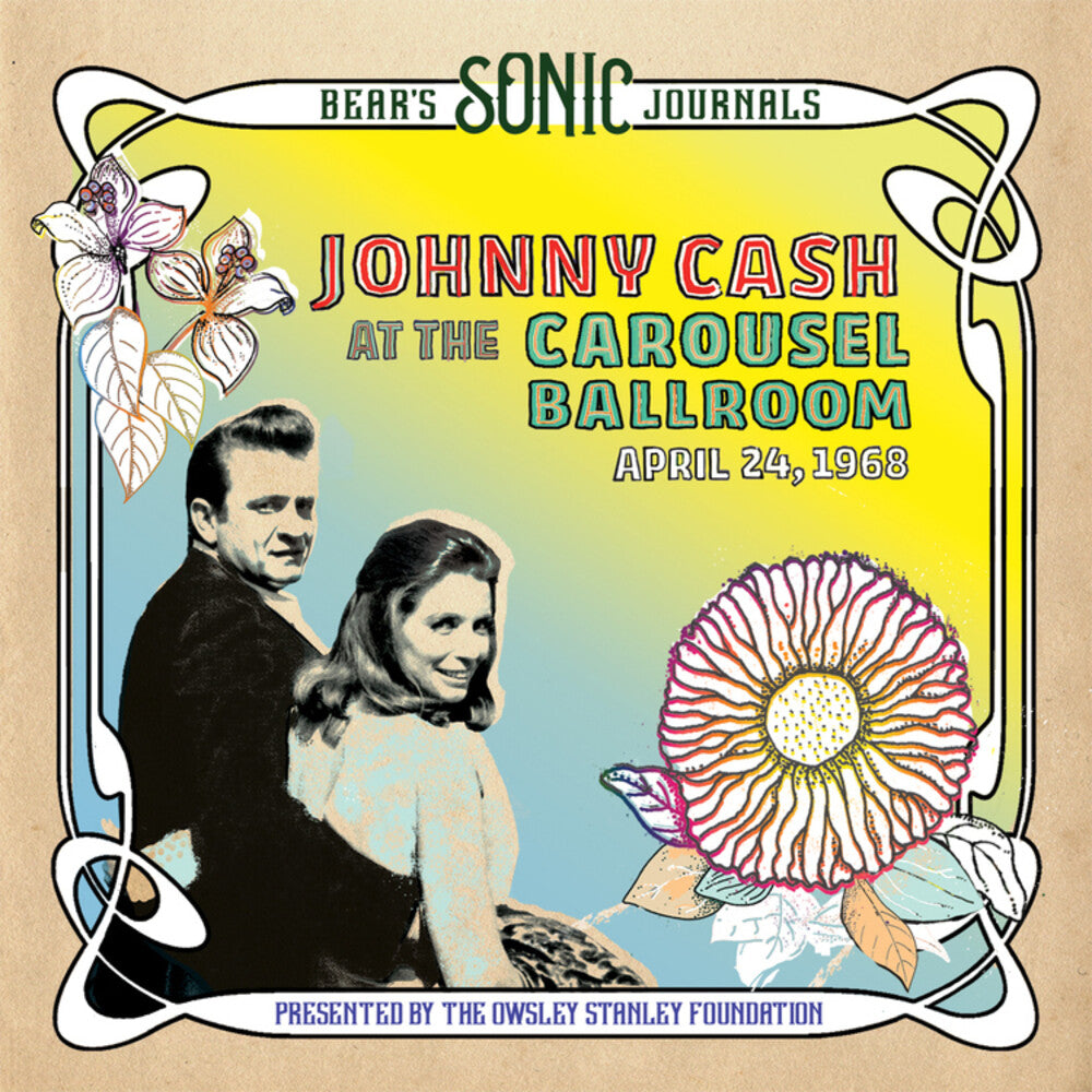 Johnny Cash – Bear's Sonic Journals: Johnny Cash, At the Carousel Ballroom, April 24, 1968 (LP Vinyl)