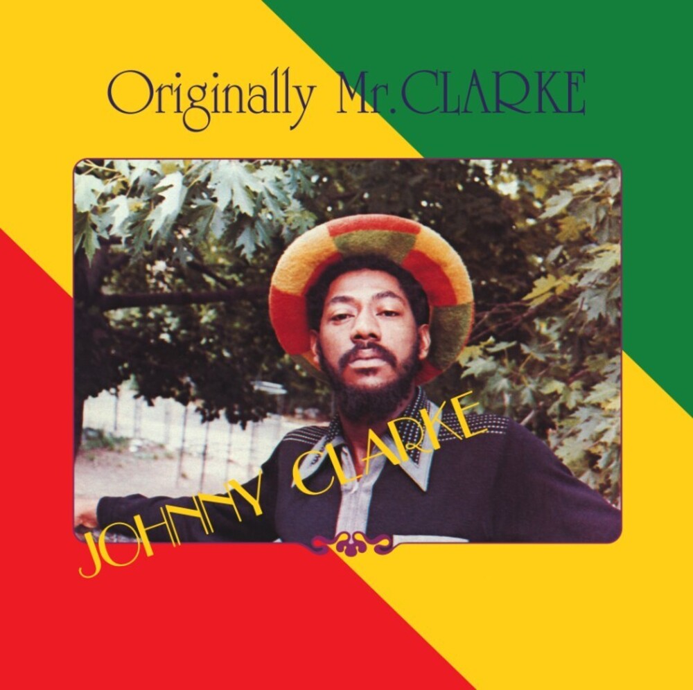 Johnny Clarke – Originally Mr Clarke (Remastered, Rstr LP Vinyl)