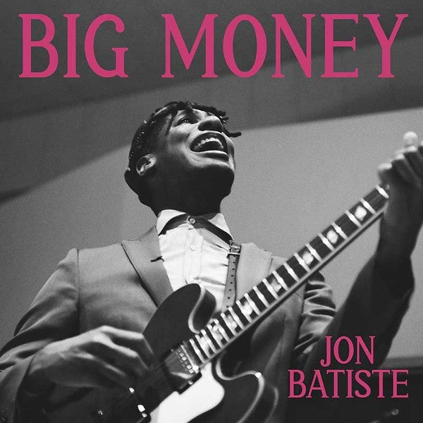 Jon Batiste – BIG MONEY (LP Vinyl)