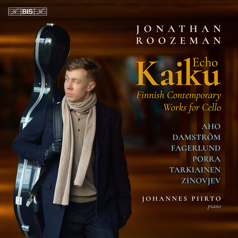 Jonathan / Johannes Piirto Roozeman – Kaiku (echo) - Finnish Contemporary Works for Cello (CD)