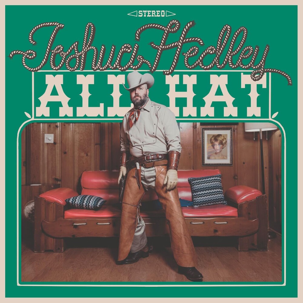 Joshua Hedley – All Hat (CD)