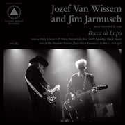 Jozef Van Wissem and Jim Jarmusch – Bocca di Lupo and Mouth of the Wolf (CD)