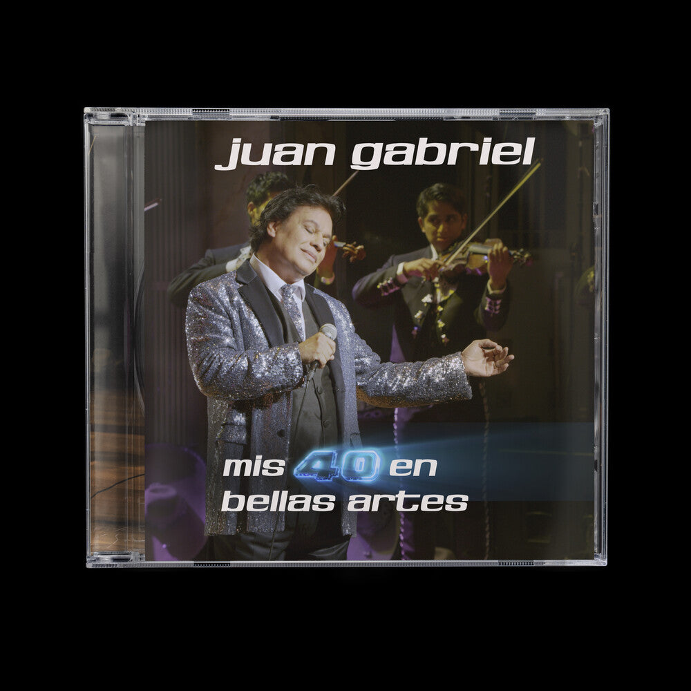 Juan Gabriel – Mis 40 En Bellas Artes (En Vivo Desde Bellas CD)