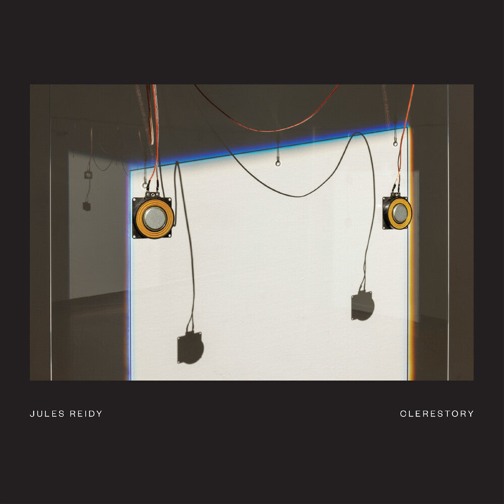 Jules Reidy – Clerestory (CD)