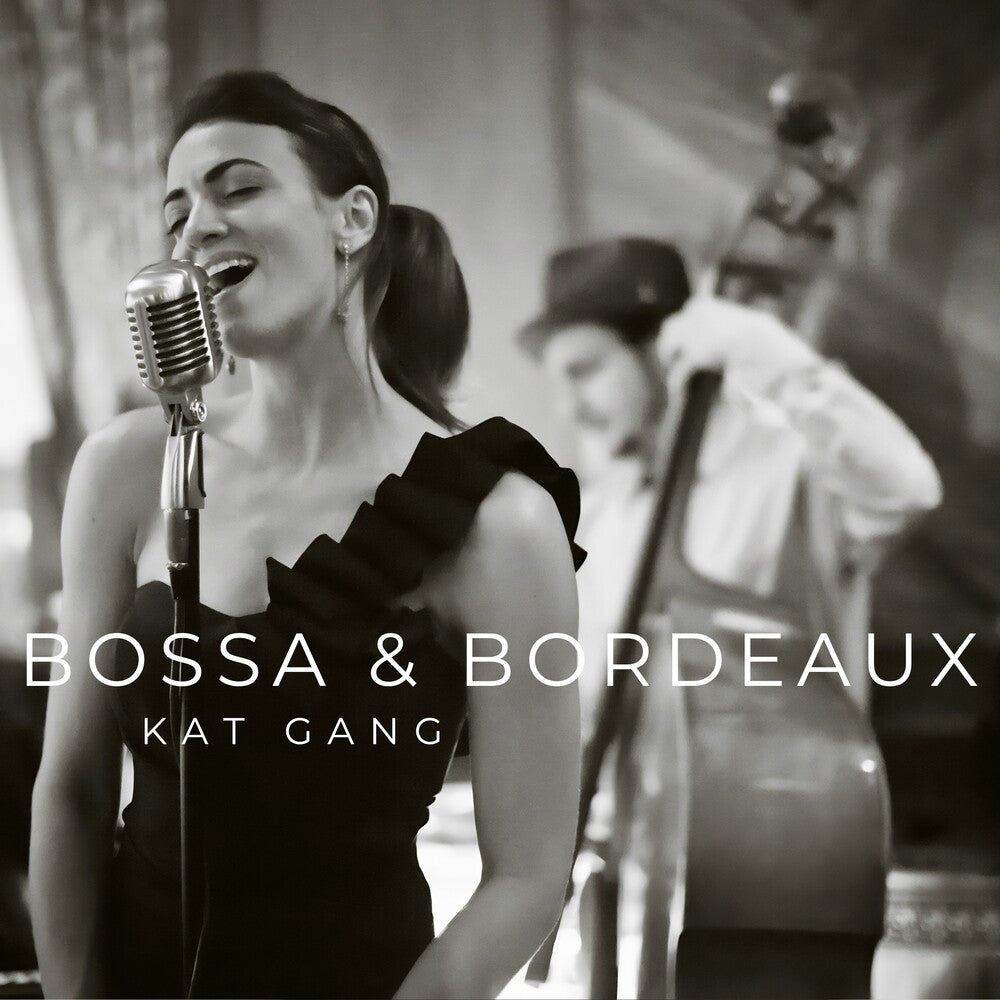 Kat Gang – Bossa & Bordeaux (CD)