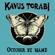 Kavus Torabi – October By Name (CD)