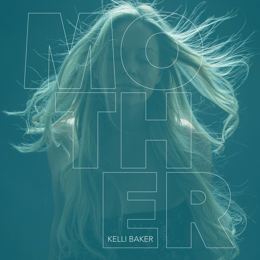 Kelli Baker – Mother (CD)