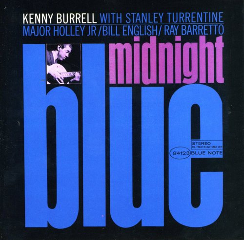 Kenny Burrell – Midnight Blue (remastered CD)