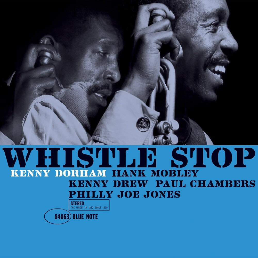 Kenny Dorham – Whistle Stop (Blue Note Classic Vinyl Edition)