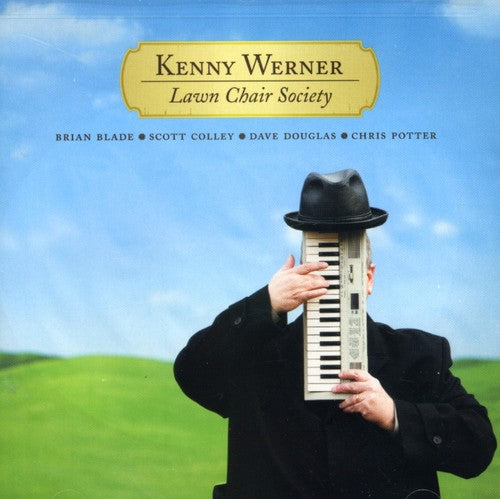 Kenny Werner – Lawn Chair Society (CD)