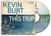 Kevin Burt – This Trip (CD)
