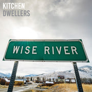Kitchen Dwellers – Wise River - Blue Cloud (Blue, Colored LP Vinyl)
