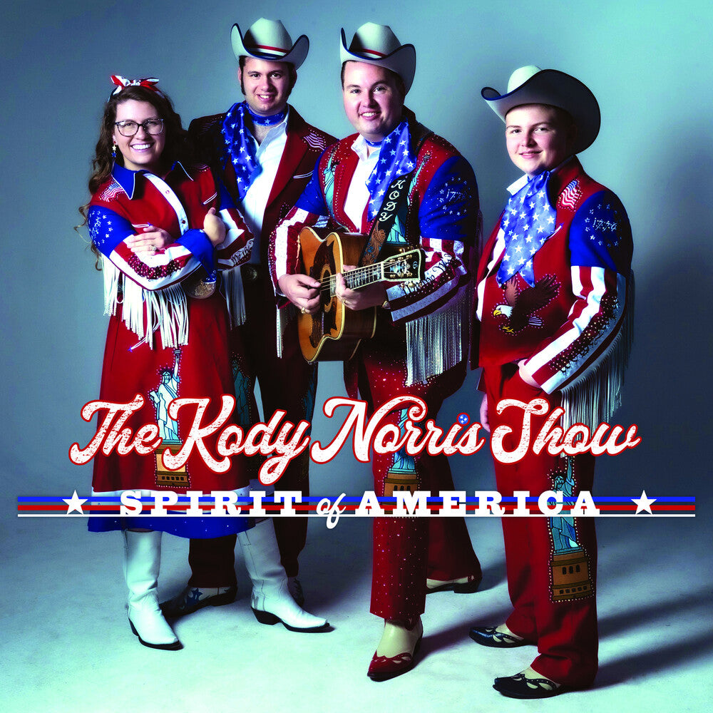 Kody Norris Show – Spirit Of America (Digipak CD)