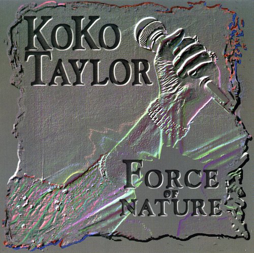 Koko Taylor – Force of Nature (CD)