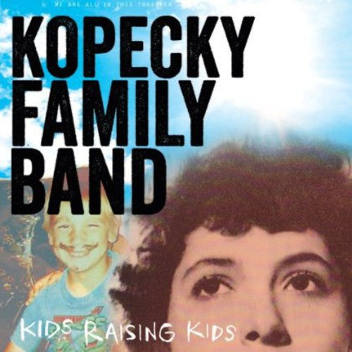 Kopecky Family Band – Kids Raising Kids (CD)