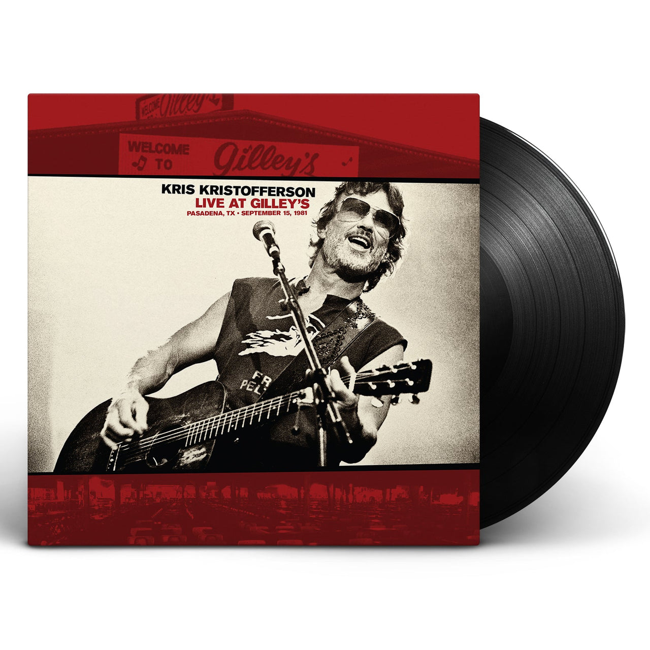 Kris Kristofferson – Live at Gilley’s • Pasadena, TX — September 15, 1981 (LP Black Vinyl)
