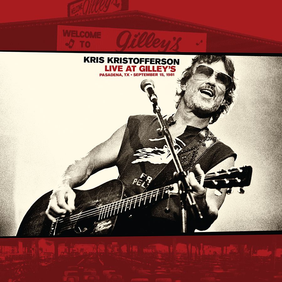 Kris Kristofferson – Live at Gilley’s • Pasadena, TX — September 15, 1981 (LP Opaque Red with White Marble Vinyl)