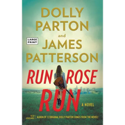 Run, Rose, Run