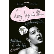 Lady Sings the Blues: Lady Sings the Blues: The 50th-Anniversay Edition with a Revised Discography - Paperback