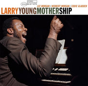 Larry Young – Mother Ship (Blue Note Tone Poet Edition, 180 Gram LP Vinyl)