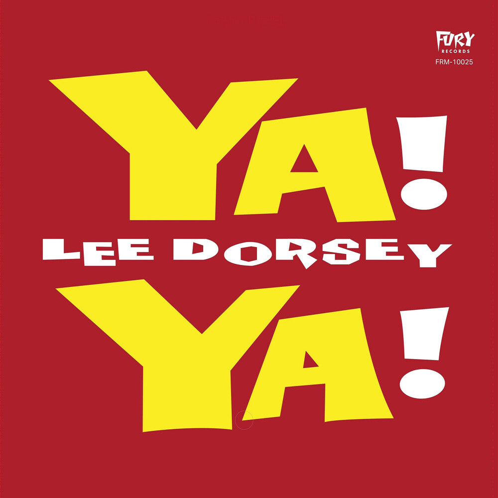 Lee Dorsey – Ya Ya (65th Anniversary/deluxe Edition/translucent Red LP Vinyl)