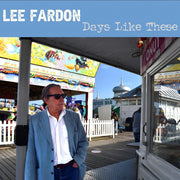 Lee Fardon – Days Like These (CD)