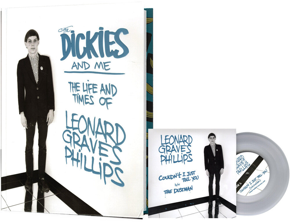 Leonard Graves Phillips – The Dickies and Me (with clear 7 inch 7" Vinyl)