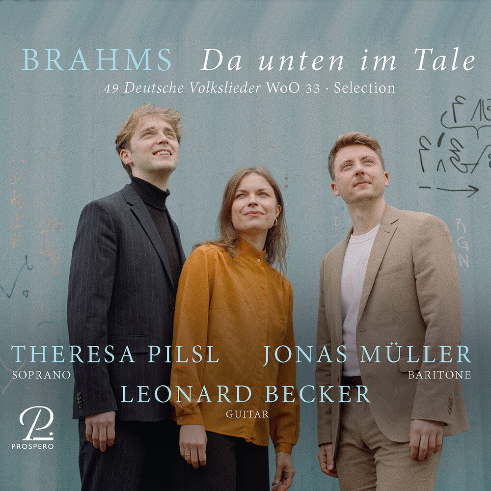 Leonard / Theresa Pilsl / Jonas Muller Becker – Johannes Brahms: 49 German Folksongs for Soprano / Baritone & Guitar (CD)