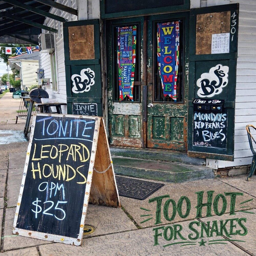 Leopard Hounds – Too Hot For Snakes (CD)