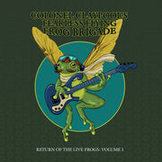 Les Claypool's Fearless Flying Frog Brigade – Return Of The Live Frogs: Volume 1 (CD)