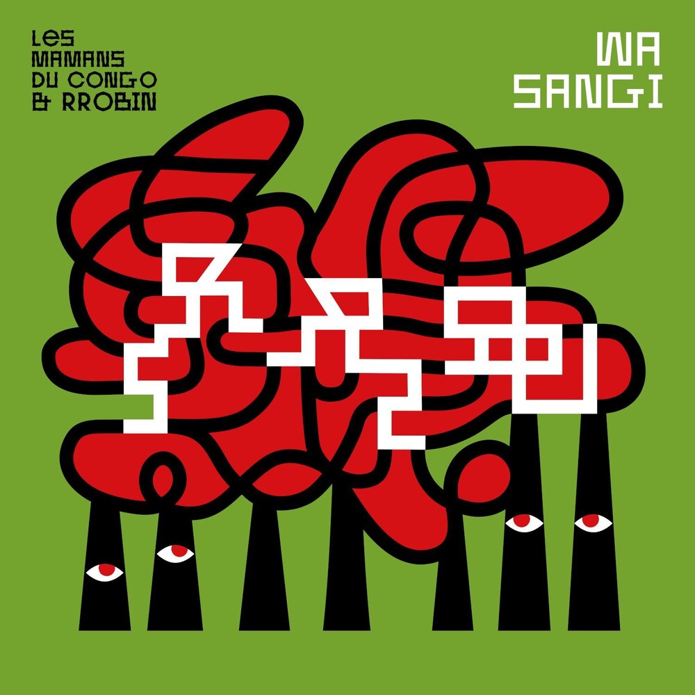 Les Mamans Du Congo & Rrobin – Wa Sangi (CD)