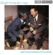Lester Young / Eldridge,Roy / Edison,Harry – Laughin' To Keep From Cryin' (180 Gram LP Vinyl)