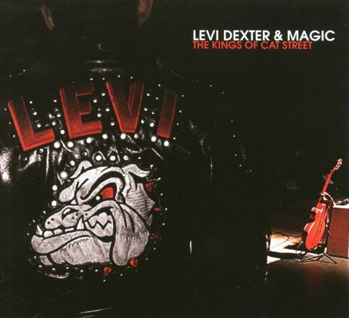 Levi Dexter & Magic – Kings Of Cat Street (Import CD)