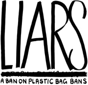 Liars – Ban On Plastic Bag Bans (CD)