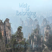 Lifting The Sky – Mist Of Belonging (CD)