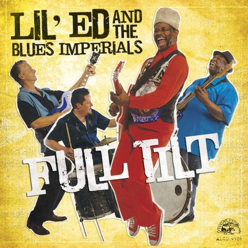 Lil' Ed & The Blues Imperials – Full Tilt (CD)