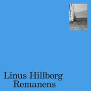 Linus Hillborg – Remanens (LP Vinyl)