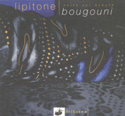 Lipitone – Nuits Sur Ecoute Bougouni (CD)
