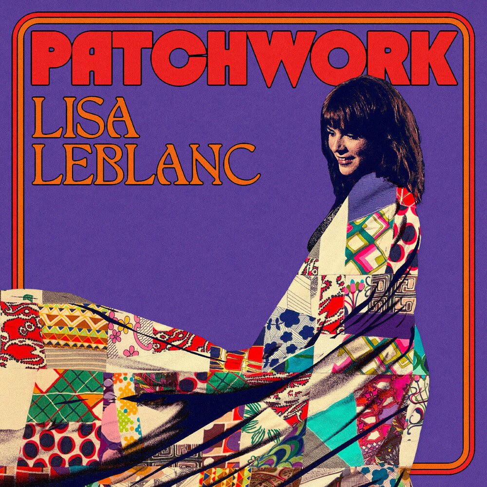 Lisa Leblanc – Patchwork (CD)